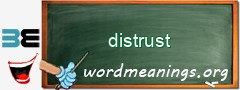 WordMeaning blackboard for distrust